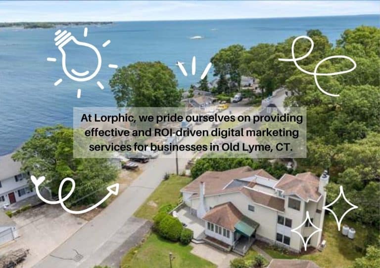 Lorphic specializes in helping small businesses thrive with digital marketing in Old Lyme, CT.