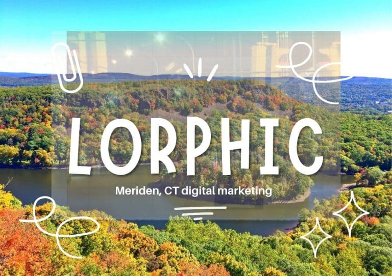 Lorphic'S Top-Notch Digital Services For Small Businesses In Meriden, Ct.