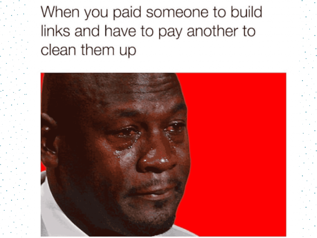 Funny Seo Meme With Liam Neeson Parody About Removing Spammy Backlinks.