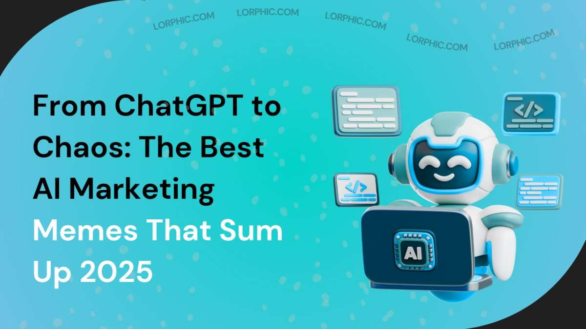 AI marketing memes 2025.