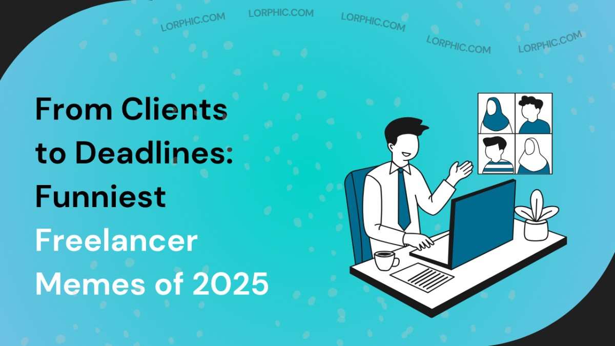 Freelancer memes of 2025.