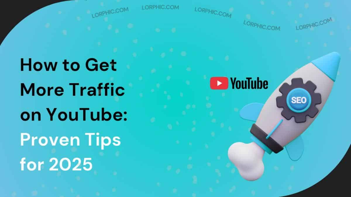 Guide on how to get more traffic on YouTube.