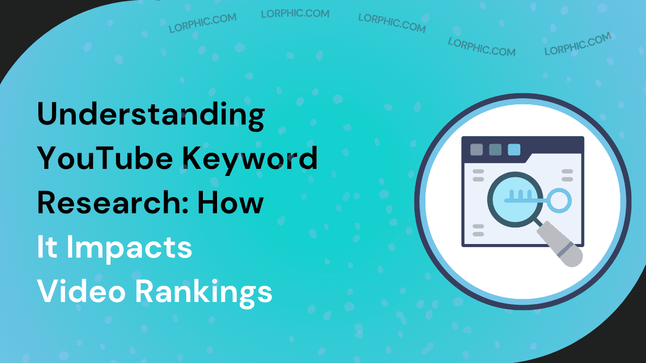 Guide on What is YouTube Keyword Research.