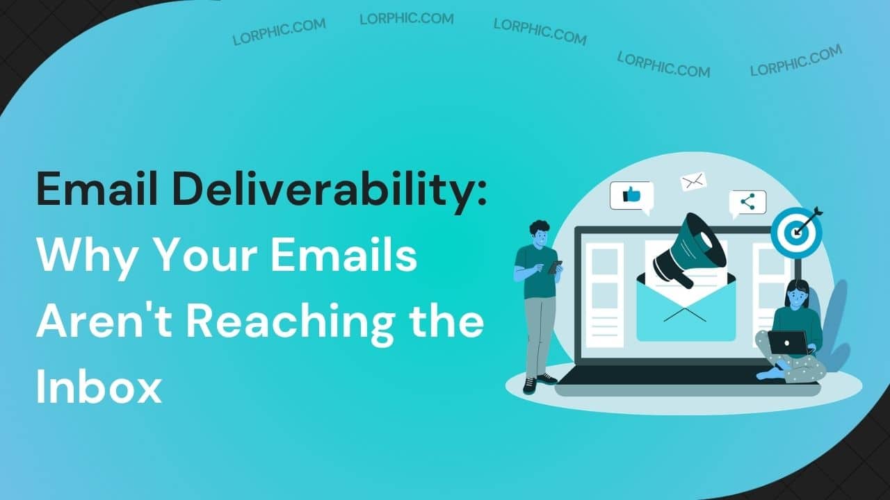 Email Deliverability